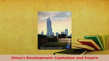 Download  Chinas Development Capitalism and Empire Ebook