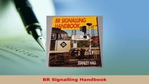 PDF  BR Signalling Handbook Download Online