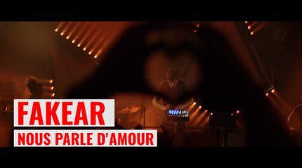 Fakear : "L'amour ça change tout, c'est l'objet de mon nouvel album"