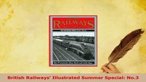 Download  British Railways Illustrated Summer Special No3 PDF Full Ebook