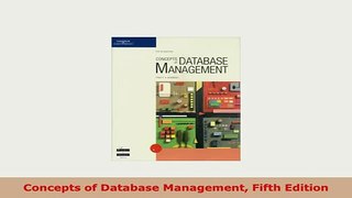 Download  Concepts of Database Management Fifth Edition Read Online