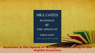 PDF  Business  the Speed of Thought Succeeding in the Digital Economy PDF Book Free