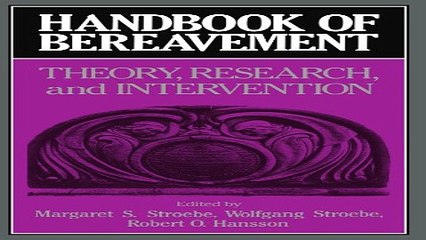 Download Handbook of Bereavement  Theory  Research  and Intervention
