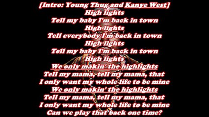 Kanye West - Highlights (Music Lyrics)