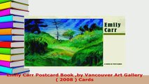 PDF  Emily Carr Postcard Book by Vancouver Art Gallery  2008  Cards Free Books