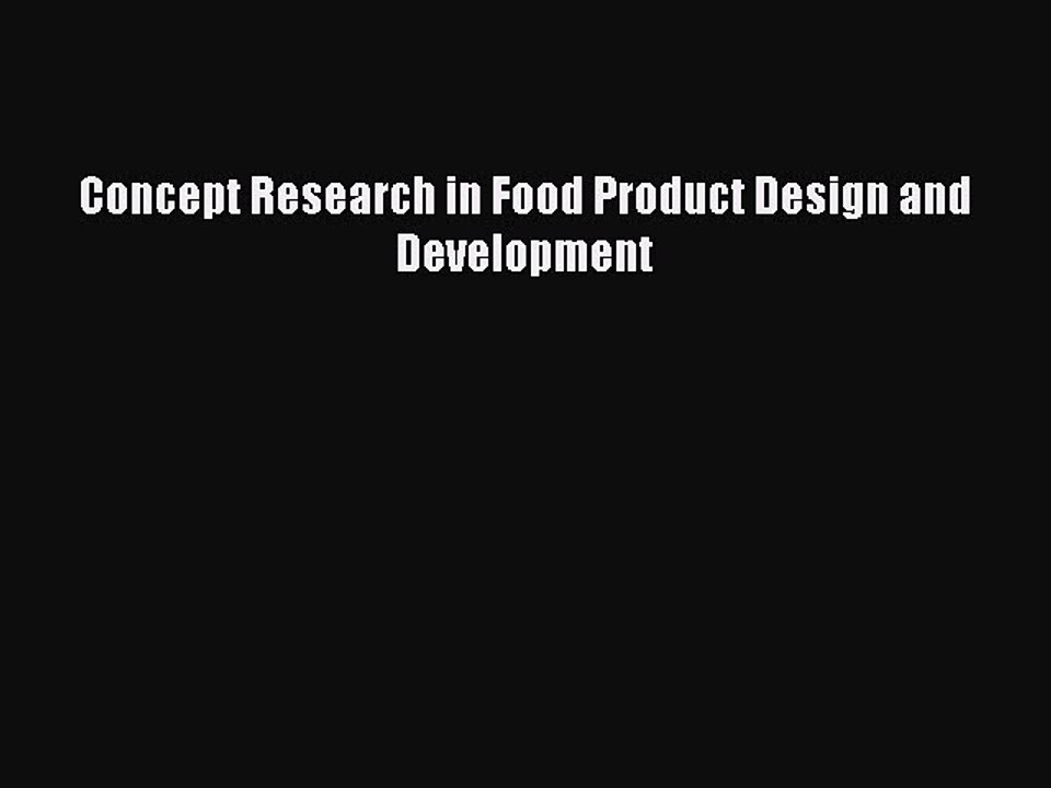 Download Concept Research in Food Product Design and Development PDF Free