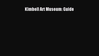 Download Kimbell Art Museum: Guide PDF Online