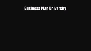 Read Business Plan University Ebook Free