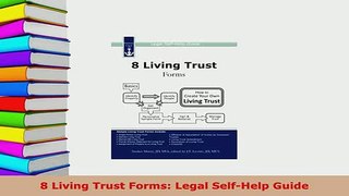 Download  8 Living Trust Forms Legal SelfHelp Guide Free Books