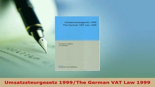 Download  Umsatzsteurgesetz 1999The German VAT Law 1999  EBook