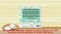 Download  Large Print Number Search Puzzles Volume 4 100 number search puzzles in large 20pt print PDF Book Free