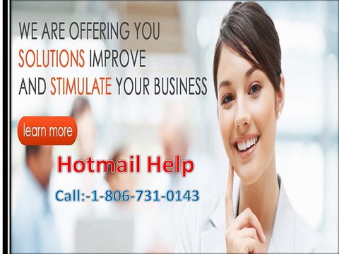 Unable to open or check emails call Hotmail help Number 1-806-731-0143 s number