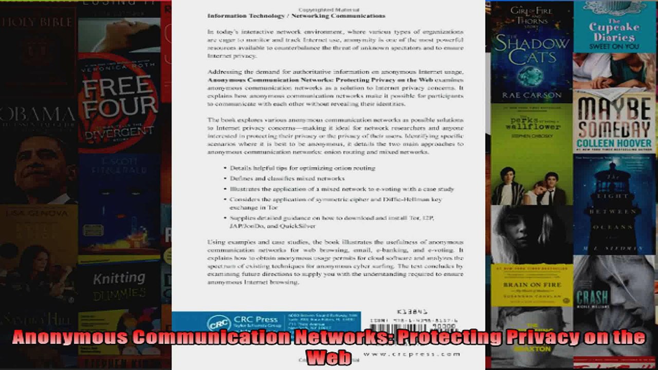 DOWNLOAD PDF  Anonymous Communication Networks Protecting Privacy on the Web FULL FREE