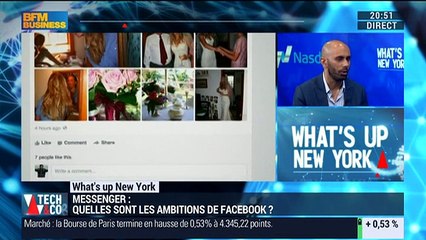 What's Up New York: Quelles sont les ambitions de Facebook avec son application Messenger ? - 04/04