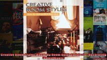 Creative Room Styles RoomBy Room Guide to Interior Decorating Home Magic
