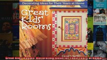 Great Kids Rooms Decorating Ideas for Their Years at Home