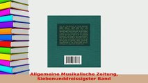 PDF  Allgemeine Musikalische Zeitung Siebenunddreissigster Band Read Online