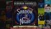 Shadow of Night All Souls Trilogy Bk 2