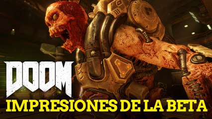DOOM Impresiones de la beta