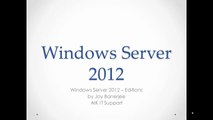 Windows Server 2012 Installation and Configuration Server Editions