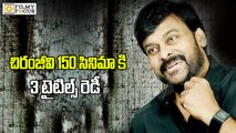 Chiranjeevi 150th Movie Is Officially Confirmed With Title 