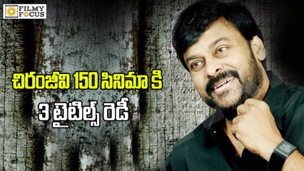 Chiranjeevi 150th Movie Is Officially Confirmed With Title "Kathilantodu" - Filmyfocus.com