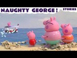 Peppa Pig Naughty George Stories Stop Motion Play Doh Thomas and Friends Minions Funny Toy Story