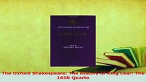 PDF  The Oxford Shakespeare The History of King Lear The 1608 Quarto Ebook