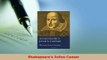 PDF  Shakspeares Julius Caesar Read Full Ebook