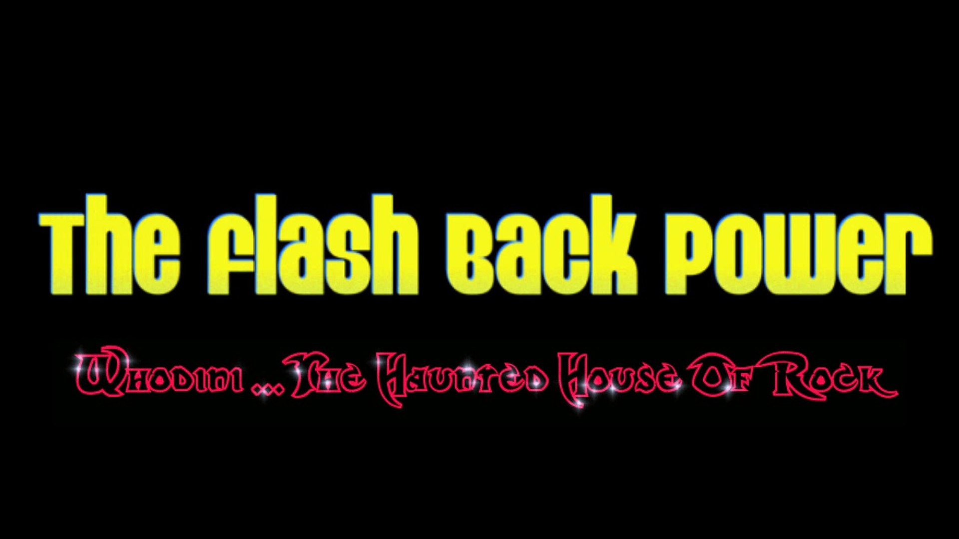 The Flash Back Power