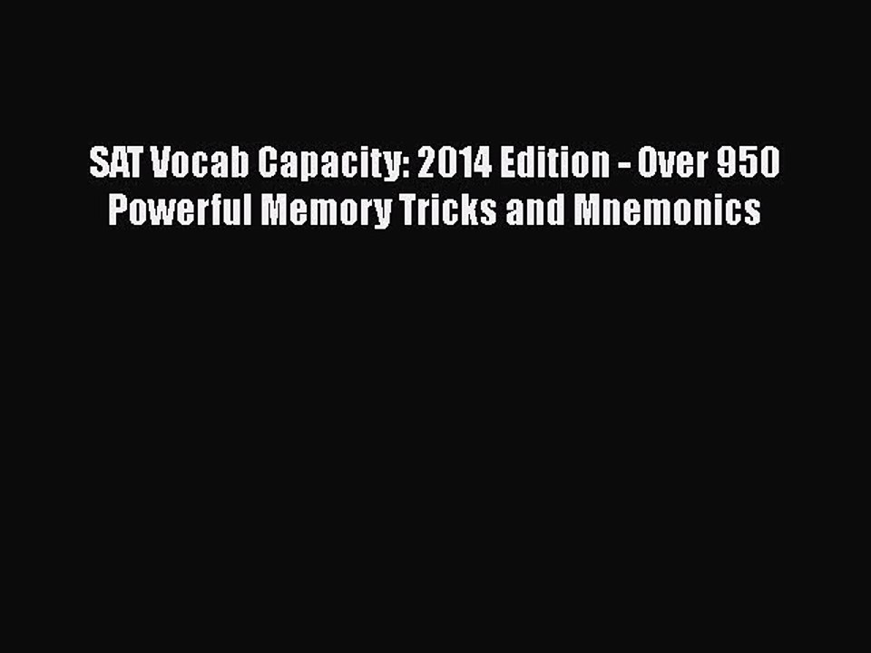 Download SAT Vocab Capacity: 2014 Edition - Ove...