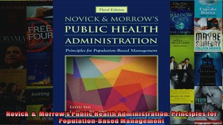 Novick    Morrows Public Health Administration Principles for PopulationBased