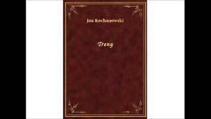 Tren XVI - Jan Kochanowski ( audiobook pl )