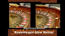 Roulettespin Slow Motion Roulette SelMcKenzie Selzer-McKenzie