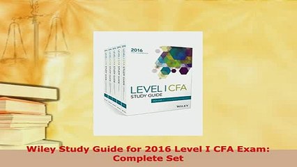 Read  Wiley Study Guide for 2016 Level I CFA Exam Complete Set Ebook Free