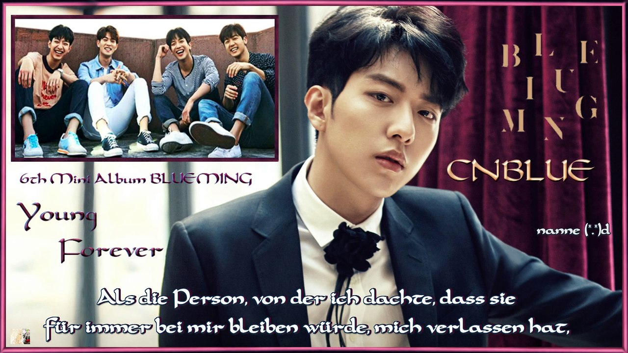 CN Blue - Young Forever k-pop [german Sub] 6th Mini Album BLUEMING