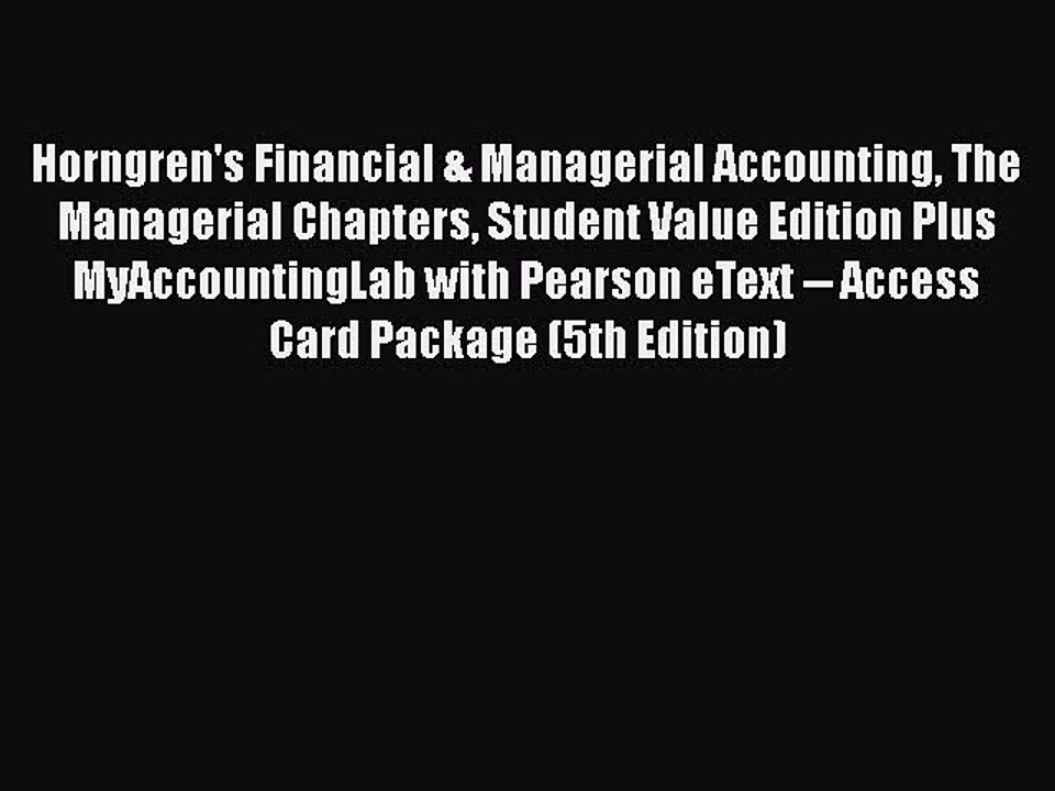 [PDF] Horngren's Financial & Managerial Accounting The Managerial Chapters Student Value Edition