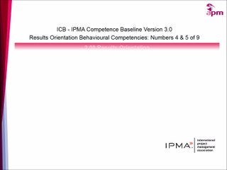 ICB - IPMA Baseline v3: Results Orientation Competencies 4 & 5