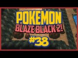 Pokemon Blaze Black 2 Lets Play Ep.38 Seaside Cave!