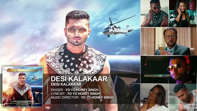 Exclusive: Desi Kalakaar Full AUDIO Song | Yo Yo Honey Singh, Sonakshi Singh | Desi kalakaar