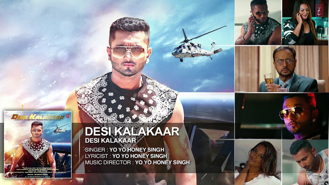 Exclusive: Desi Kalakaar Full AUDIO Song | Yo Yo Honey Singh, Sonakshi Singh | Desi kalakaar