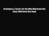 PDF Strategies & Tactics for the Mbe Multistate Bar Exam: Multistate Bar Exam  Read Online
