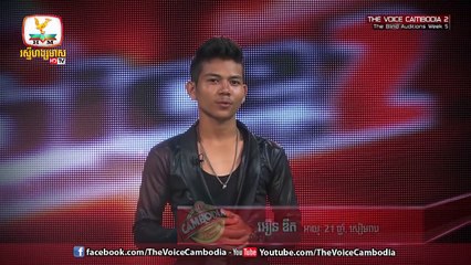 The Voice Cambodia - អឿន ឌិត - ទៅយកប្តីបារាំង - 03 April 2016