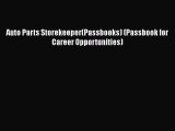 PDF Auto Parts Storekeeper(Passbooks) (Passbook for Career Opportunities)  EBook