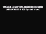 PDF VARIABLES ESTADÍSTICAS: COLECCIÓN RESÚMENES UNIVERSITARIOS Nº 308 (Spanish Edition)  Read