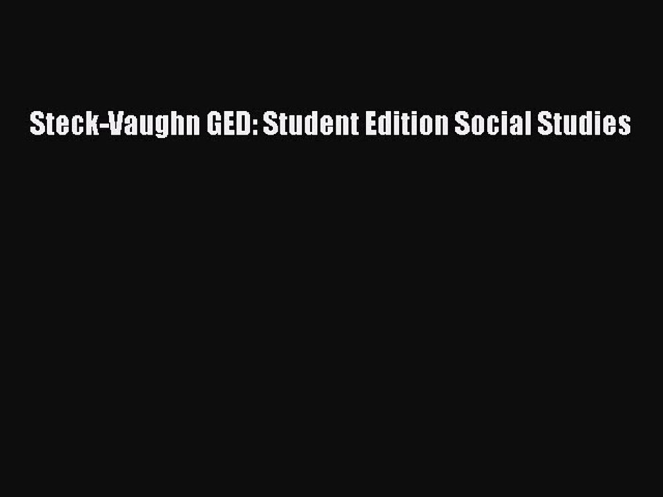 Download Steck-Vaughn GED: Student Edition Social Studies  Read Online