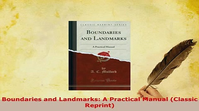Read Boundaries and Landmarks A Practical Manual Classic Reprint Ebook Free