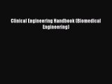 PDF Clinical Engineering Handbook (Biomedical Engineering)  EBook