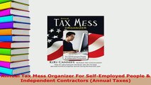 Read  Annual Tax Mess Organizer For SelfEmployed People  Independent Contractors Annual Ebook Free
