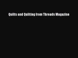 [PDF] Quilts and Quilting from Threads Magazine [Download] Online